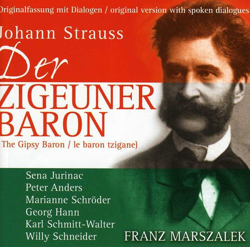 Strauss / Jurinac / Anders / Schroeder / Marszalek: Der Zigeunerbaron (Koln 1949)