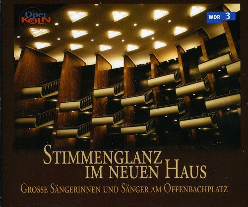 Strauss / Andersson / Anheisser / Bartos / Donah: Stimmenglanz Im Neuen Haus, 50 Jahre Oper Koln