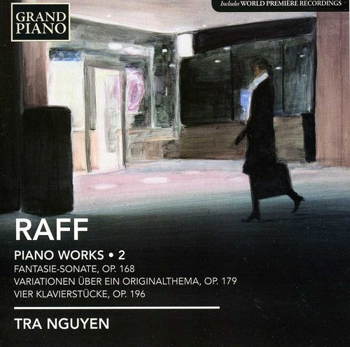 Raff / Tra Nguyen: Complete Piano Works 2