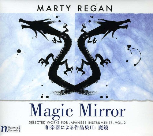 Regan / Sakata / Nozawa / Matsumura / Yamaguchi: Magic Mirror