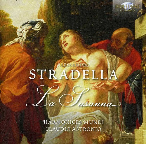 Stradella / Harmonices Mundi / Astronio: Susanna