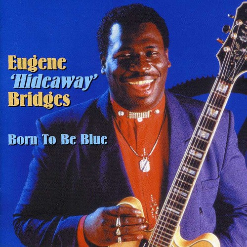 Bridges, Eugene: Born to Be Blue