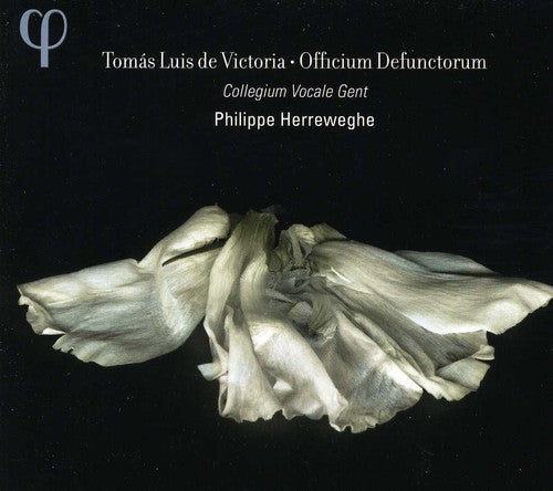 Victoria / Collegium Vocale Gent / Herreweghe: Officium Defunctorum