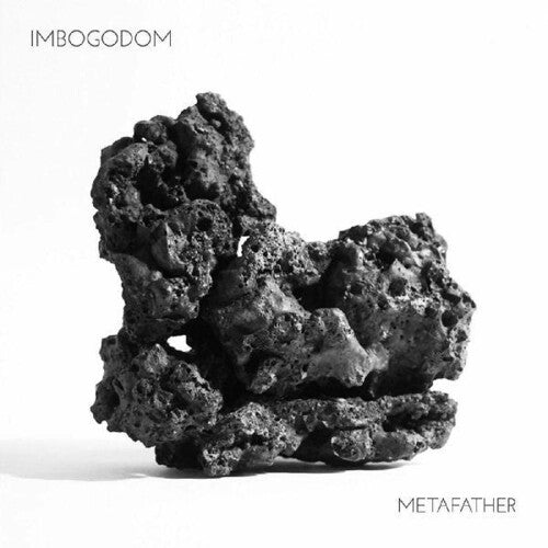 Imbogodom: Metafather