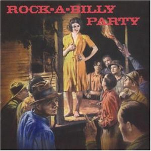 Rock-a-Billy Party / Various: Rock-A-Billy Party