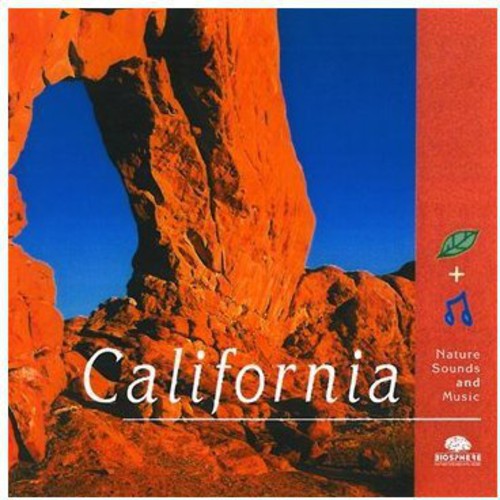 California-Nature Sounds & Music: California-Nature Sounds & Music