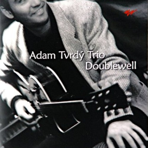 Tvrdy, Adam Trio: Doublewell