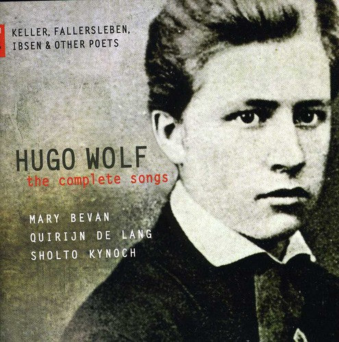Wolf / Bevan / Lang: Comp Songs 4: Keller & Fallersleben & Ibsen &