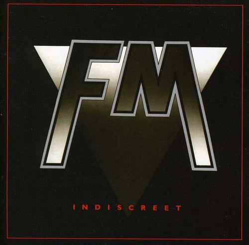 FM: Indiscreet