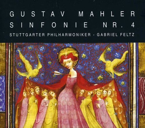 Mahler / Stuttgarter Philharmoniker / Feltz: Symphony No. 4