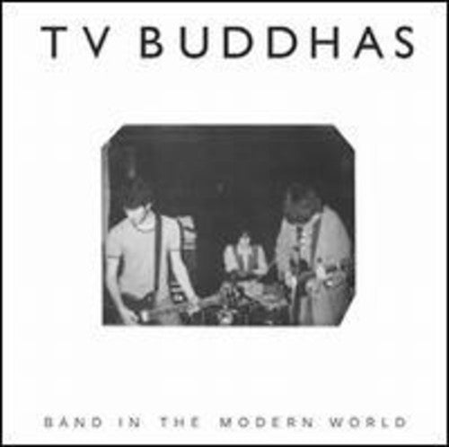 TV Buddhas: Band in the Modern World