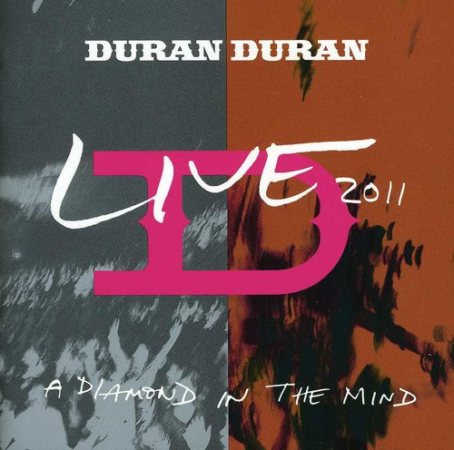 Duran Duran: A Diamond In The Mind