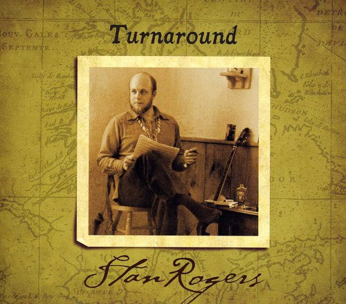 Rogers, Stan: Turn Around