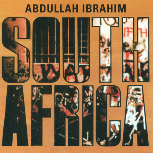 Ibrahim, Abdullah ( Dollar Brand ): South Africa