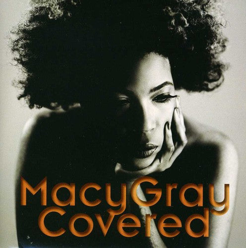 Gray, Macy: Covered