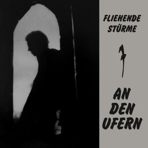 Fliehende Stuerme: An Den Ufern-Reissue