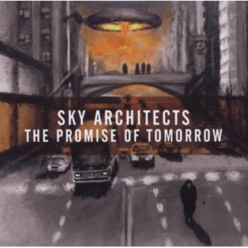 Sky Architects: Promise of Tomorrow