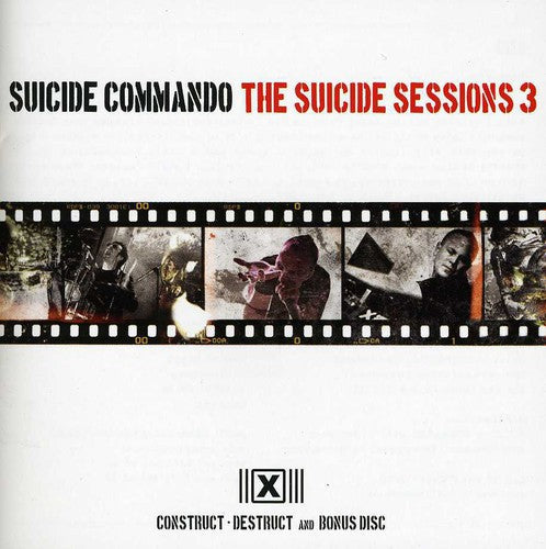 Suicide Commando: Suicide Sessions 3 (Construct-Destruct+Bonus)