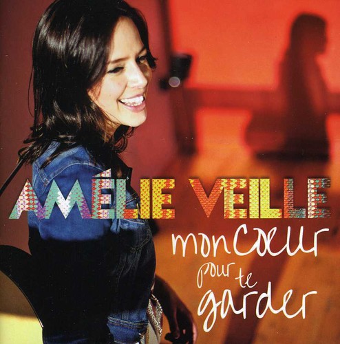 Veilleamelie: Mon Coeur Pour Te Garder