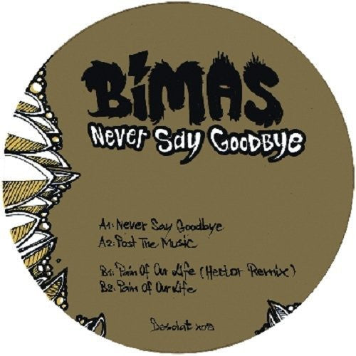 Bimas: Never Say Goodbye