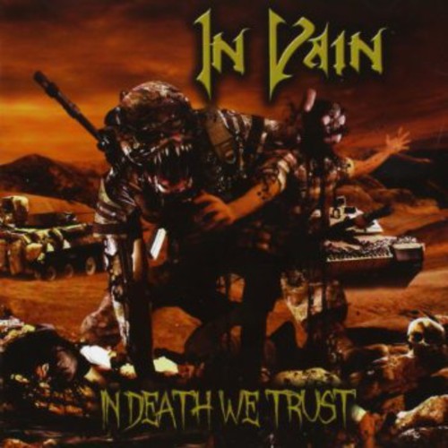 In Vain: In Death We Trust