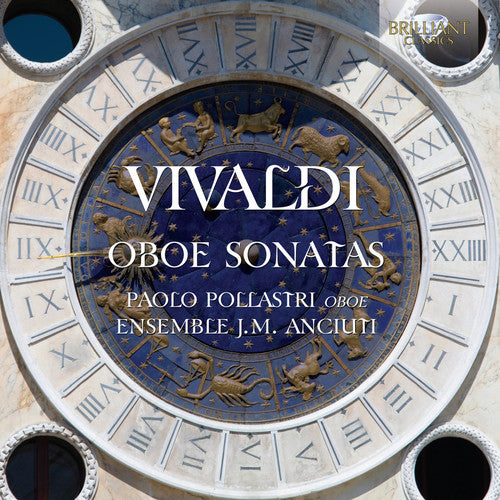 Vivaldi / Pollastri / Ensemble J.M. Anciuti: Oboe Sonatas