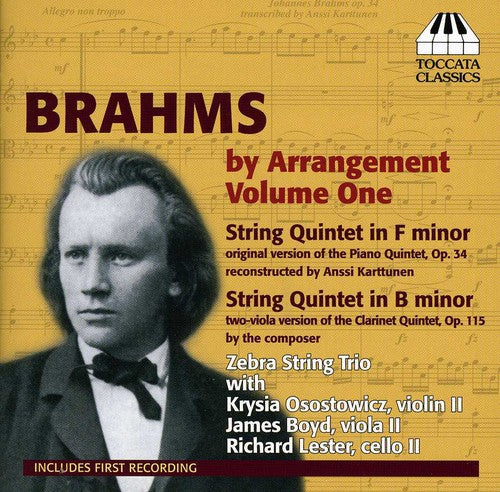 Brahms / Zebra String Trio / Osostowicz / Boyd: Brahms By Arrangement 1 / String Quintets