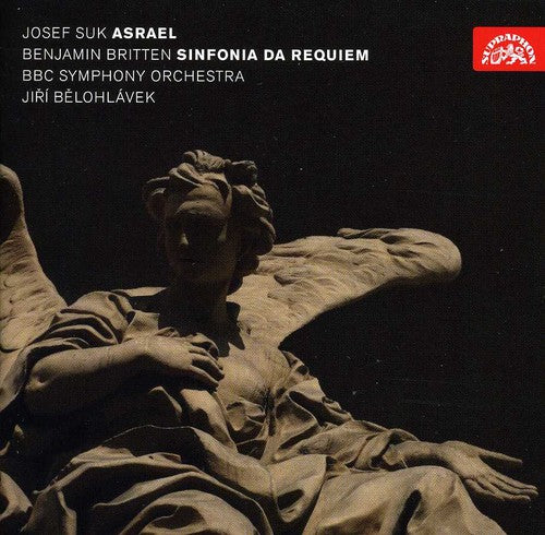 Suk / Britten / BBC Sym Orch / Belohlavek: Josef Suk & Benjamin Britten