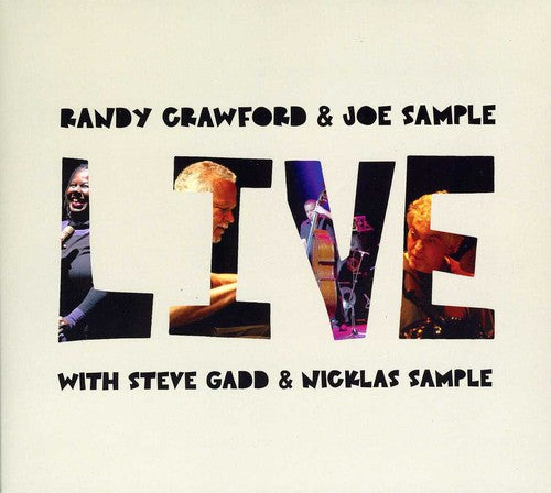 Crawford, Randy / Sample, Joe: Live