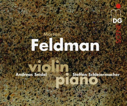 Feldman / Schleiermacher / Seidel: Violin & Piano