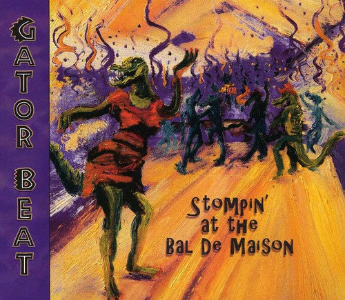 Gator Beat: Stompin' At The Bal De Maison