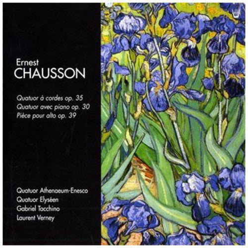 Chausson, E.: Quatuor a Cordes Op.35