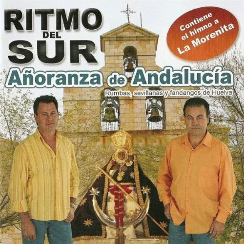 Ritmos Del Sur: Anoranza de Andalucia