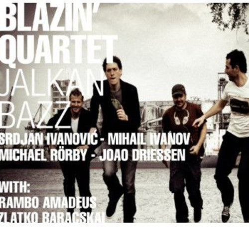 Blazin Quartet: Jalkan Bazz