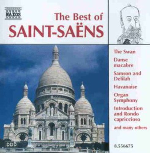 Saint-Saens: Best of Saint-Saens