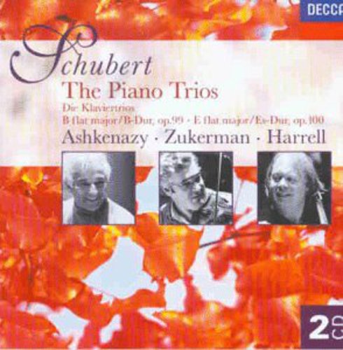 Schubert / Ashkenazy / Zukermann / Harrell: Piano Trios Opp. 99 & 100