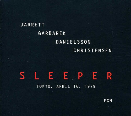 Jarrett / Garbarek / Danielsson / Christensen: Sleeper