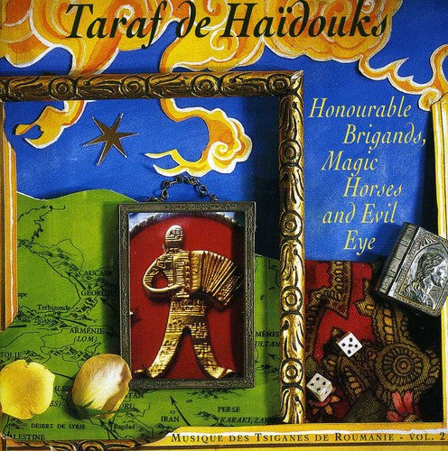 De Haidouks, Taraf: Honourable Brigands Magic Horses & Evil Eye