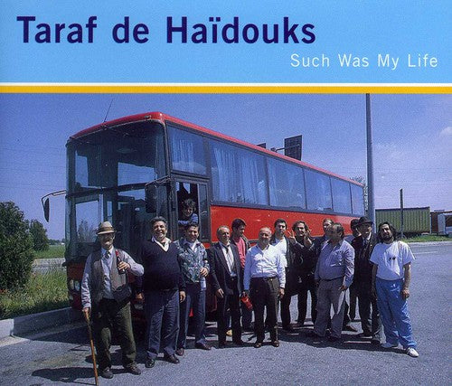 De Haikouks, Taraf: Such Was My Life (EP)