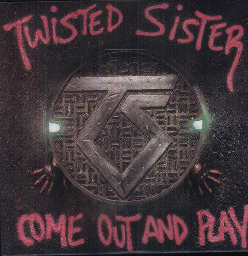 Twisted Sister: Come Out and Play