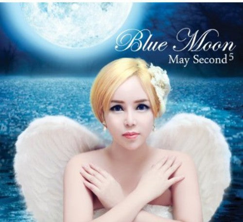 May Second: Blue Moon