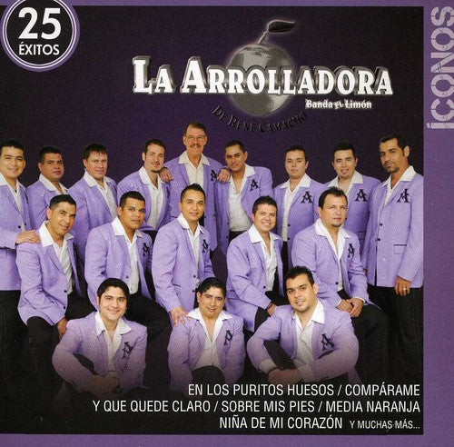 Arrolladora Banda El Limon De Rene Camacho: Iconos / 25 Exitos