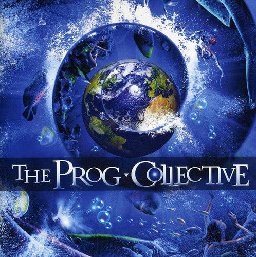 Prog Collective: The Prog Collective