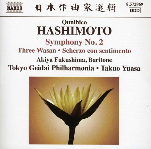 Hashimoto / Tokyo Geidai Philharmonia / Yuasa: Symphony No.2 / Three Wasan / Scherzo Con