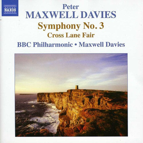 Maxwell Davies / BBC Philharmonic Orch / Jordan: Symphony No. 3 / Cross Lane Fair