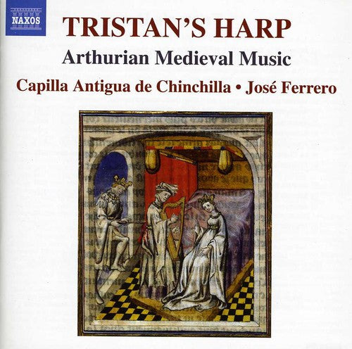 Tristan's Harp: Arthurian Medieval Music / Var: Tristan's Harp: Arthurian Medieval Music / Various