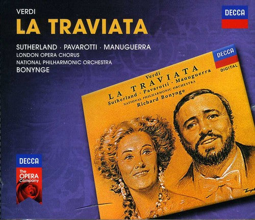 Bonynge / Sutherland / Pavarotti/Ma: Decca Opera: Verdi la Traviata