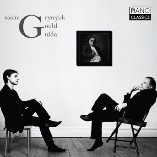 Gould / Gulda / Grynyuk: Piano Sonata