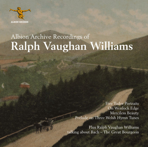 Vaughan Williams / Rankin / Adams: Archive Recordings