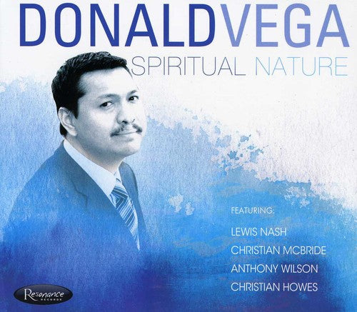 Vega, Donald: Spiritual Nature